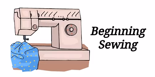 Beginning Sewing