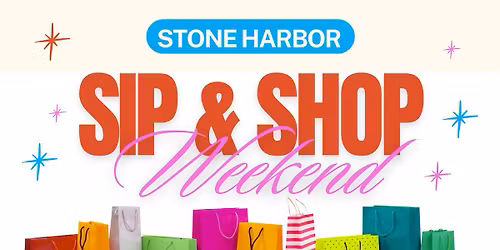 Stone Harbor Sip & Shop Weekend
