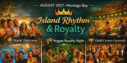 Sunset and Shenanigans - Montego Bay - Island Rhythm & Royalty