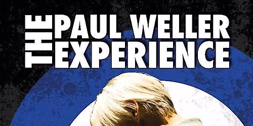 The Paul Weller Experience - Live at Walters Venue D\u00fan Laoghaire