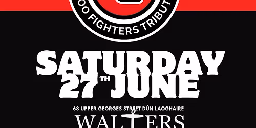 Everlong Echoes - Foo Fighters Tribute Show - Live at Walters Venue