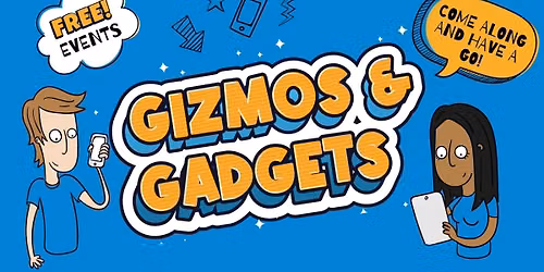 Gizmos & Gadgets at Troon Library