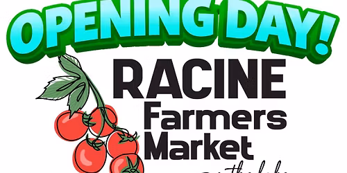 Opening Day at the Racine Farmers Market
