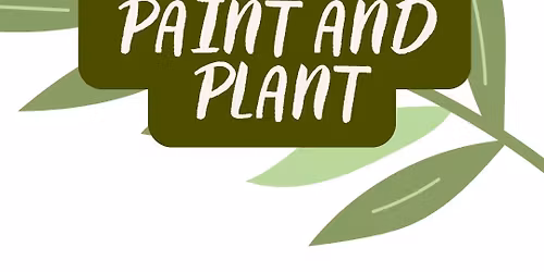 Paint and Plant