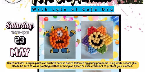 May 23- Kids Crafternoon with Lala at Cafe Ora