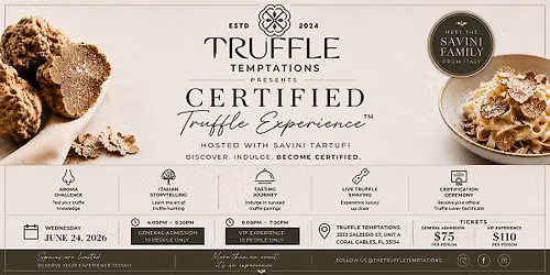 The Certified Truffle Experience\u2122 | Hosted with Savini Tartufi from Italy