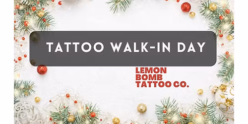 Tattoo Walk-In Day