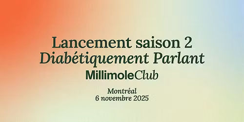 Lancement Saison 2 : Podcast Diab\u00e9tiquement Parlant