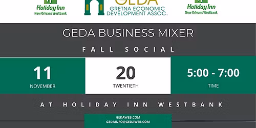 A Fall Business Mixer hosted by GEDA & Holiday Inn Westbank!
