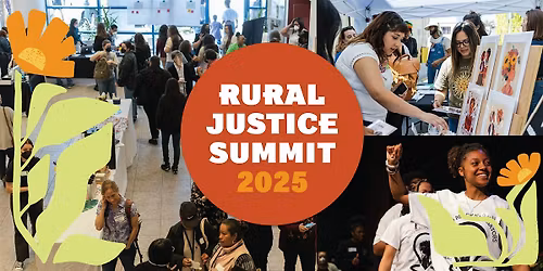 Rural Justice Summit 2025 | Cumbre de Justicia Rural 2025
