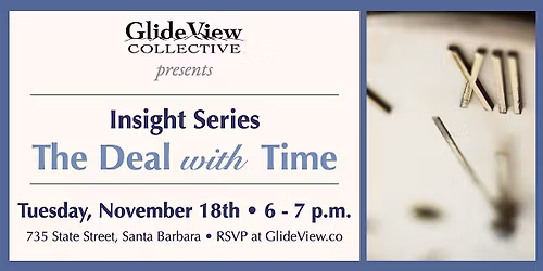 GlideView Insight Series: The Deal with Time