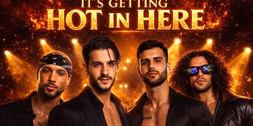 \ud83c\udf1f It's Getting Hot in Here Male Dancers @ Shakers Entertainment Venue\ud83c\udf1fBank Holiday Monday 