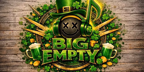 Big Empty St Patrick's Day Party at September's Too!!