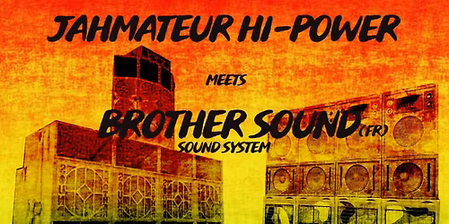 Reggae Ram Dance pt.5 - Jahmateur Hi Power meet Brother Sound