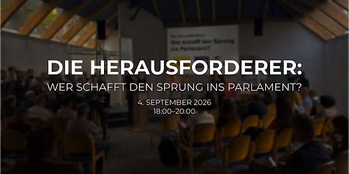 Die Herausforderer: Wer schafft den Sprung ins Parlament?