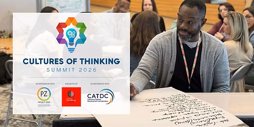 Cultures of Thinking Summit