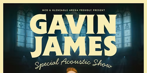 Gavin James: Special Acoustic Show