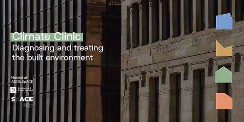 Climate Clinic \u2013 Diagnosing and treating the built environment