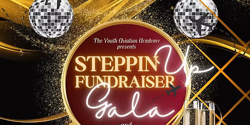 Steppin Up Fundraiser Gala