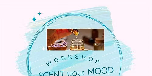 Scent Your Mood