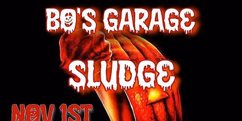 \u00d8utlier\/Bo's Garage\/Sludge