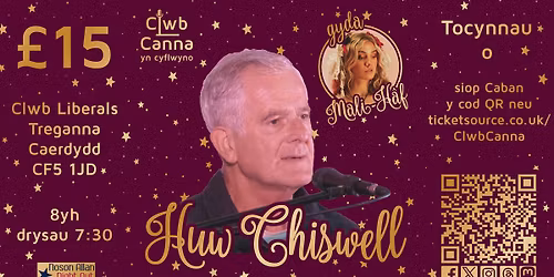 Clwb Canna yn cyflwyno Huw Chiswell + Mali H\u00e2f