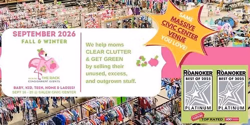 BOTR Consignment Event for Baby, Kid, Teen, Home & Ladies! FALL & WINTER, Roanoke, VA ~ #VotedBEST