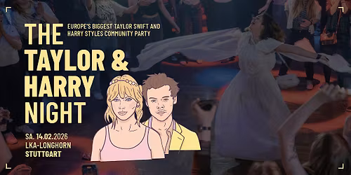 The Taylor & Harry Night \/\/ LKA-Longhorn Stuttgart