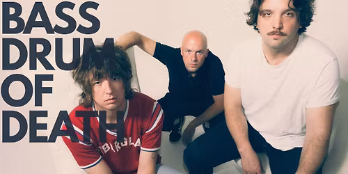 BASS DRUM OF DEATH + premi\u00e8re partie au P\u00e9riscope