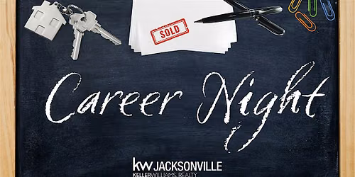 Career Night - Keller Williams Jacksonville Mandarin