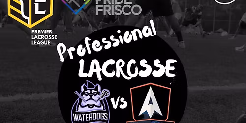 Premier Lacrosse League at James Shuart Stadium
