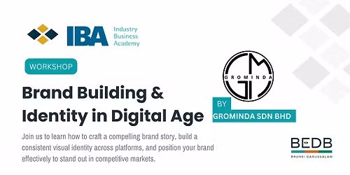 Brand Building & Identity in Digital Age by Grominda