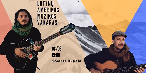 Lotyn\u0173 Amerikos muzikos vakaras