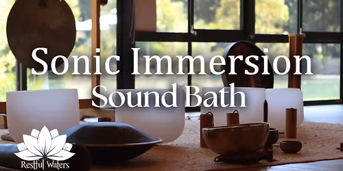 Sonic Immersion Sound Bath