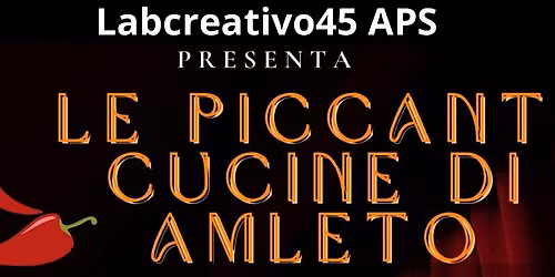 LE PICCANTI CUCINE DI AMLETO