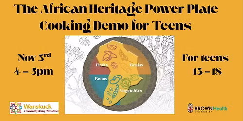 African Heritage Power Plate Cooking Demo for Teens