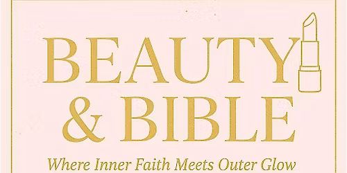 Beauty & Bible