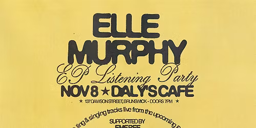 Elle Murphy EP Listening Party