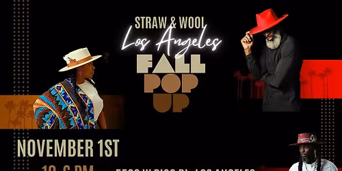 Straw & Wool Los Angeles Fall Pop UP