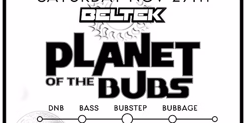 PLANET OF THE BUBS with Corbin and Psydways at Flask Lounge