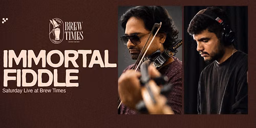Immortal Fiddle \u2013 Saturday Live at Brew Times