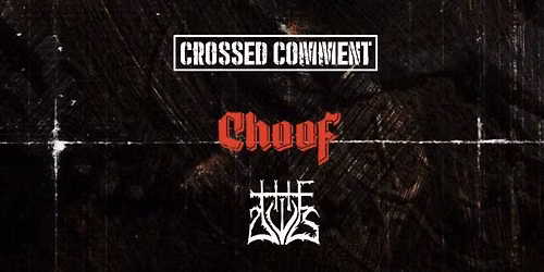 Crossed Comment \/\/ Choof \/\/ The Owls