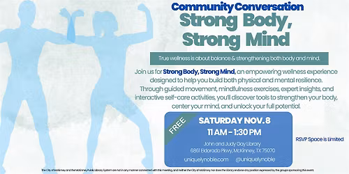 Strong Body, Strong Mind Interactive Wellness Event