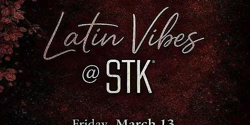 Latin Vibes at STK Nashville