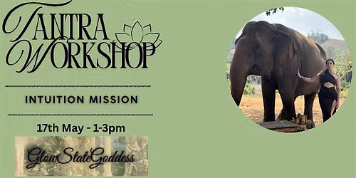 Tantra Workshop: Intuition Mission