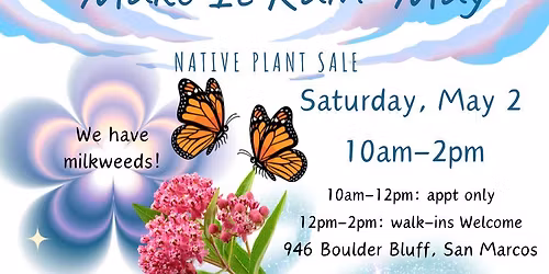 Make It Rain May Native Plant Sale