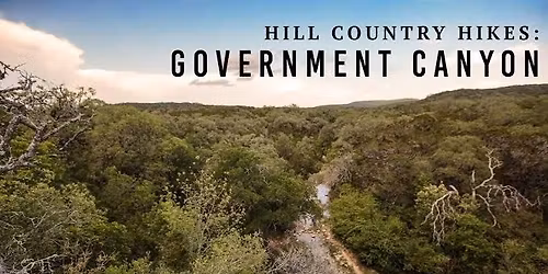 Government Canyon Guided Hike & Lessons