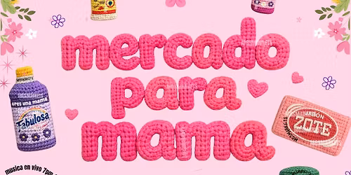 Mercado para mama\ud83e\ude77