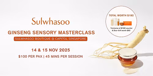Sulwhasoo Ginseng Sensory Masterclass | Capitol Boutique