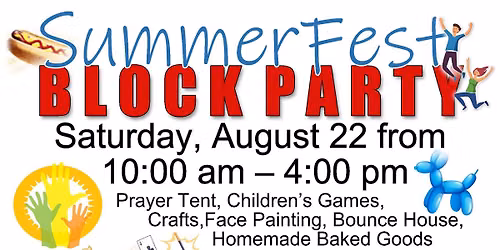 Summer Fest  Block Party @ Hebron Church 